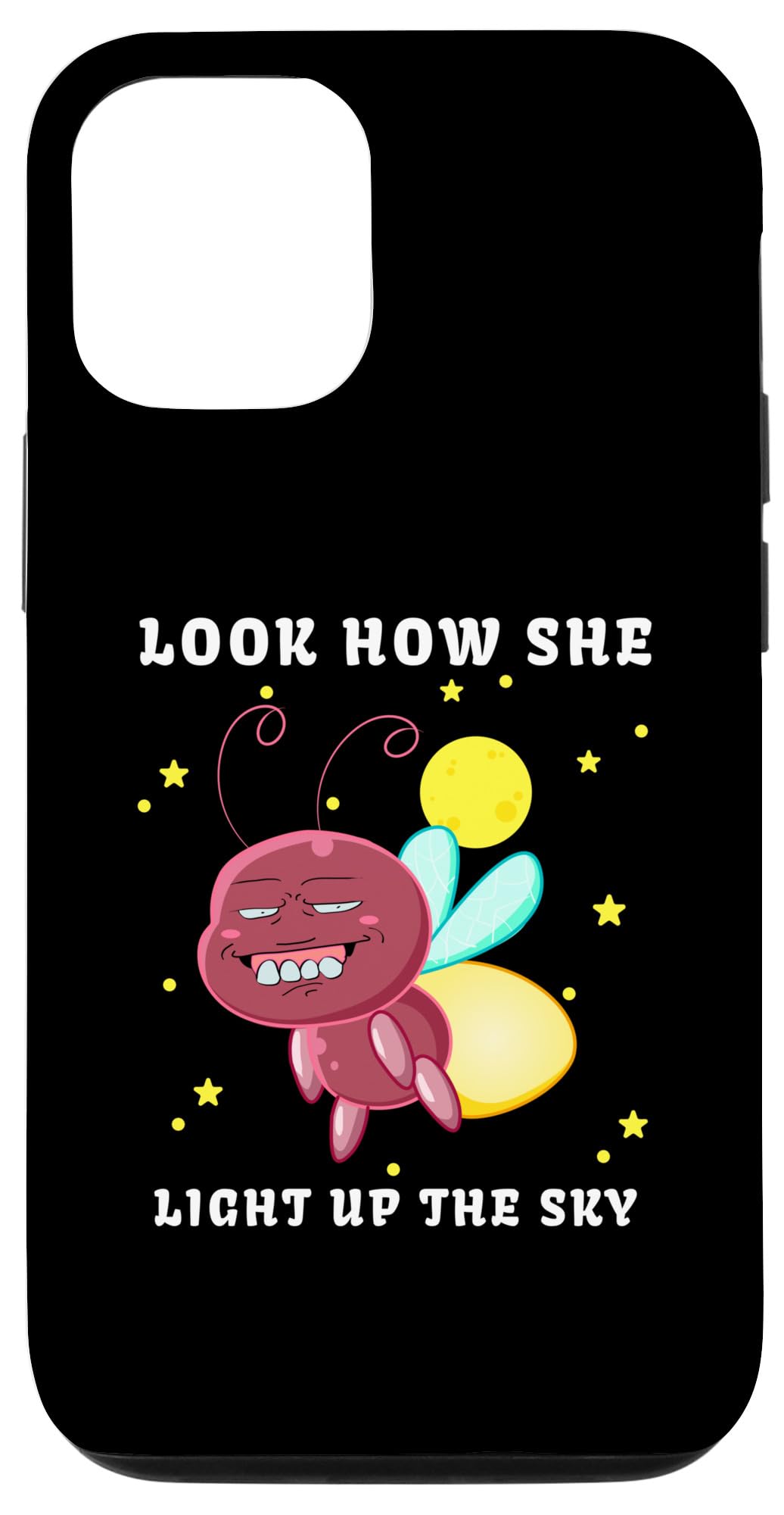 iPhone 15 Look How She Lights Up The Sky Meme Firefly magic Case