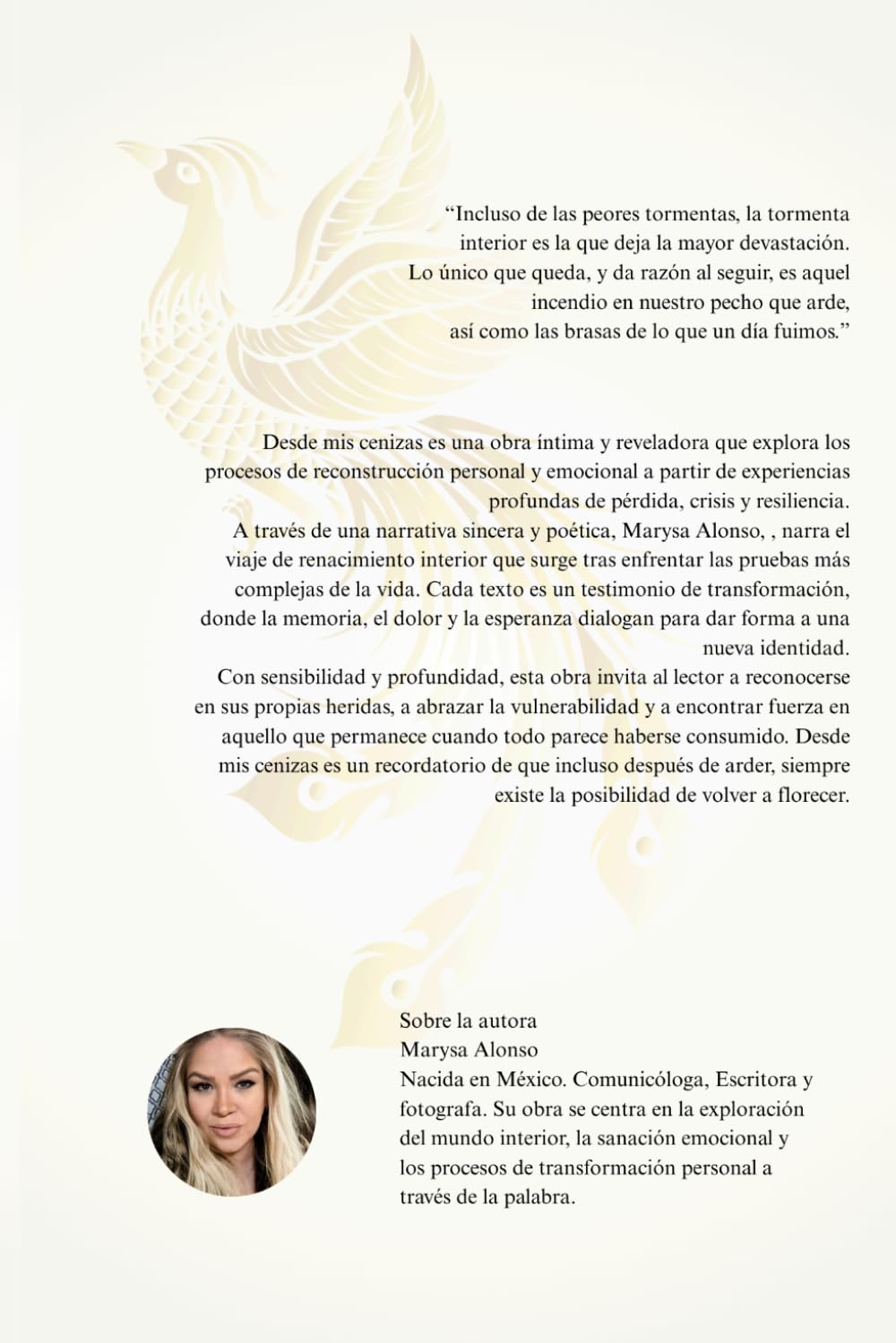 Desde mis Cenizas: La historia real de una mujer que aprendió a amarse después del dolor