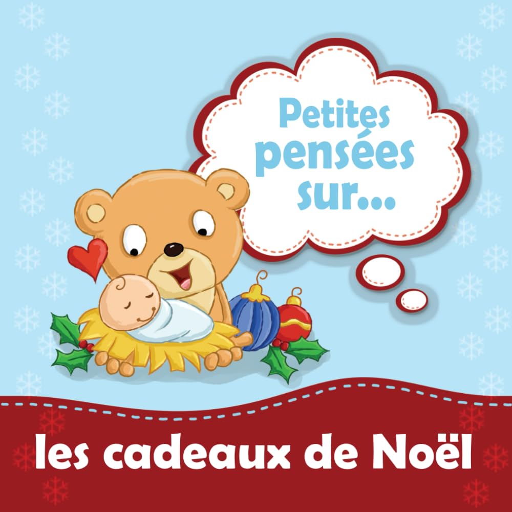 Petites pensées sur les cadeaux de Noël (French Edition)