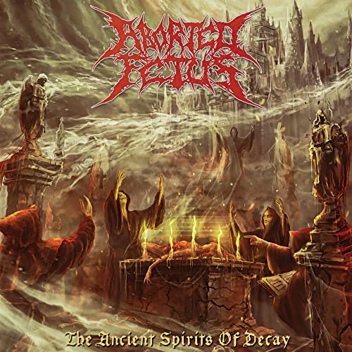 Ancient Spirits Of Decay
