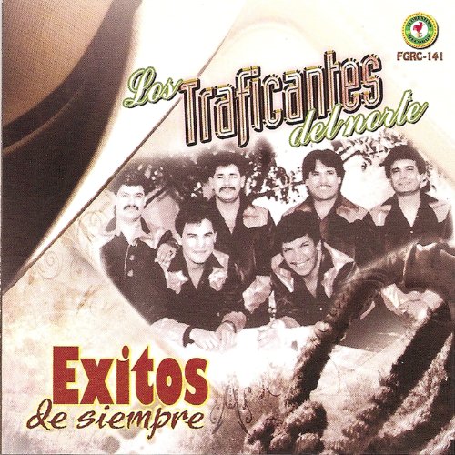 Play Exitos De Siempre by Los Traficantes del Norte on Amazon Music