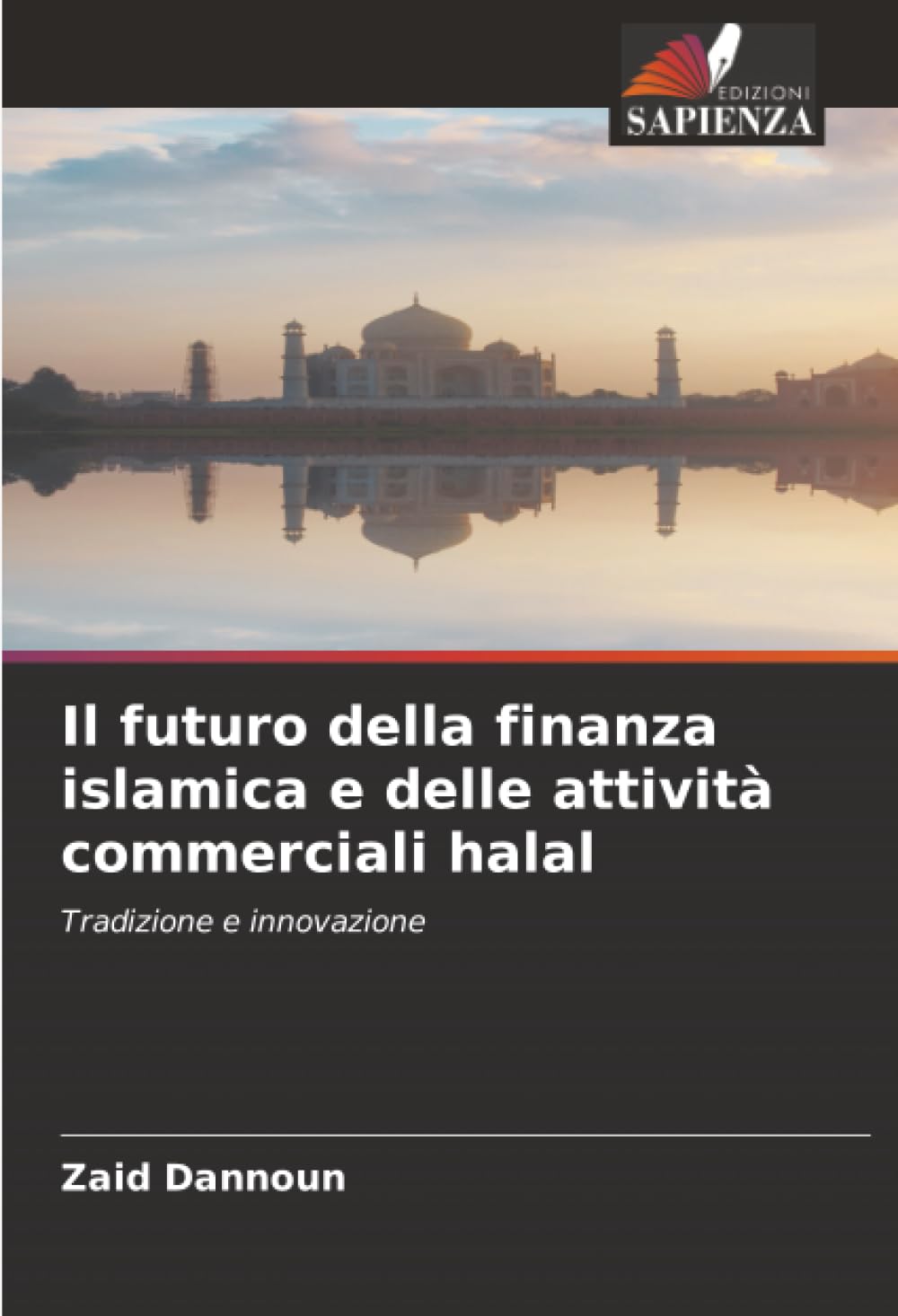 Il futuro della finanza islamica e delle attività commerciali halal: Tradizione e innovazione