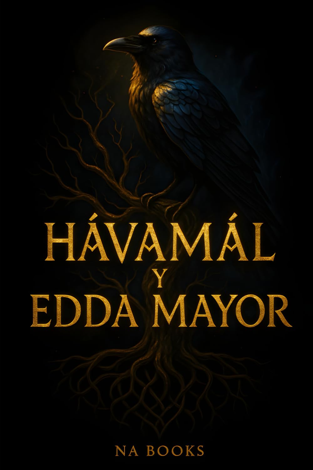 Hávamál y la Edda Mayor (Corpus Norrœnum: Textos y Estudios sobre Religión y Mitología Nórdica)