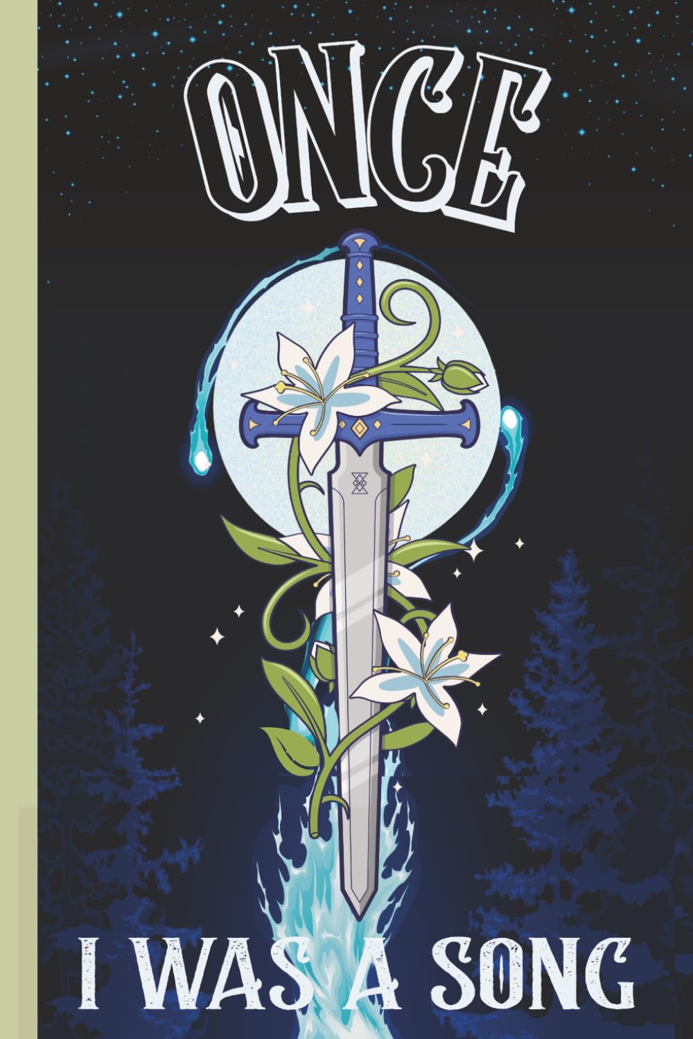 Once I Was a Song: Poems to Defy the Fates (A Series of Songs)