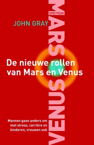 De nieuwe rollen van Mars en Venus: mannen gaan... 902746975X Book Cover