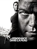  La vengeance dans la peau