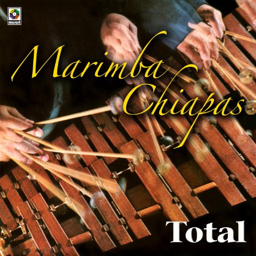 Play Total by Marimba Chiapas on Amazon Music