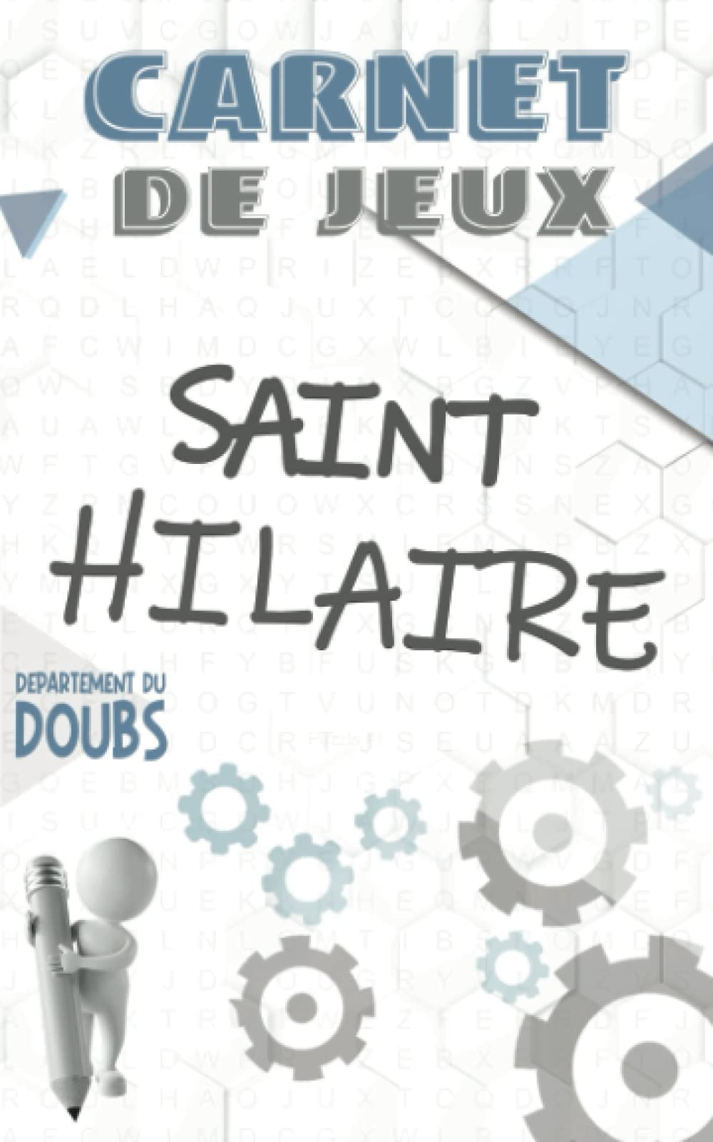 SAINT HILAIRE: Carnet de Jeux