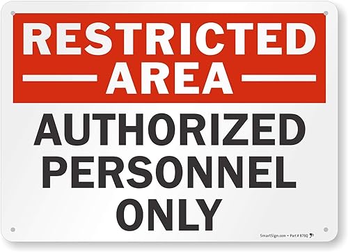 SmartSign Letrero de metal con texto en inglés "Restricted Area - Authorized Personnel Only" de 10 x 14 pulgadas, aluminio laminado a prueba de