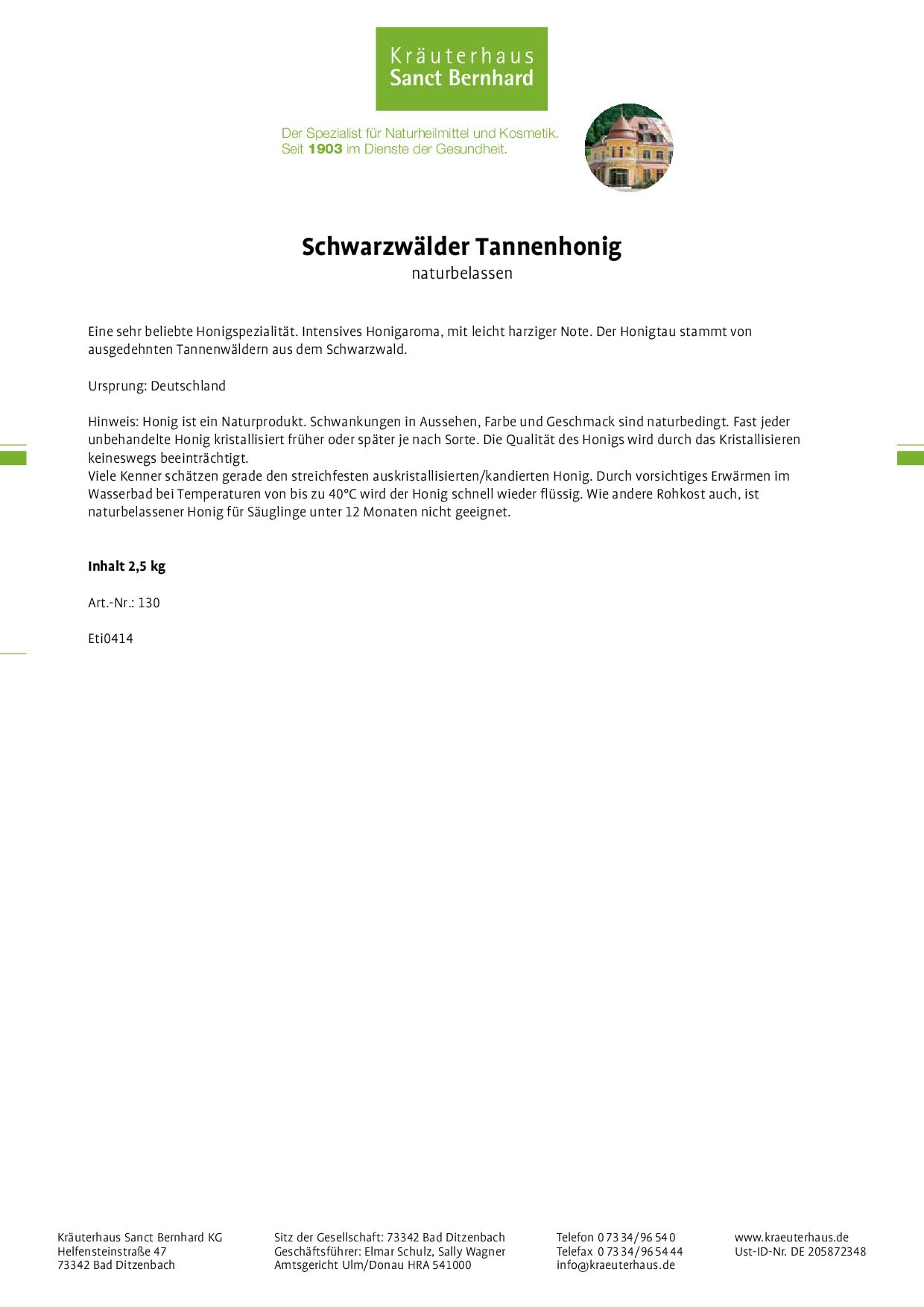 Sanct Bernhard Honig Schwarzwälder Tannenhonig 2,5 kg