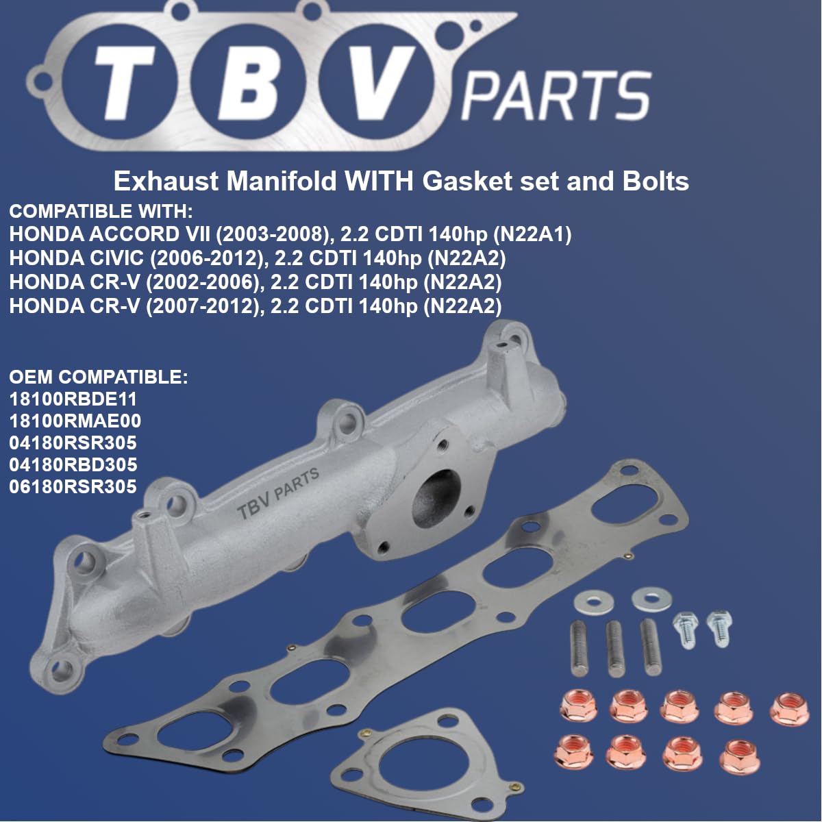 Collecteur d'échappement 18100RMAE00 Plus jeu de joints 18100RBDE11 en fonte ductile 04180RBD305 compatible pour Civic Accord 2.2 CTDI 04180RSR305