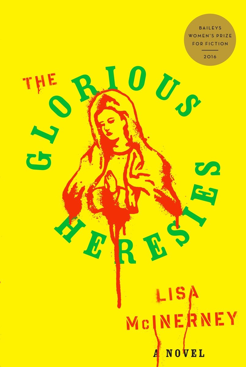 Buy The Glorious Heresies — BookShops.in