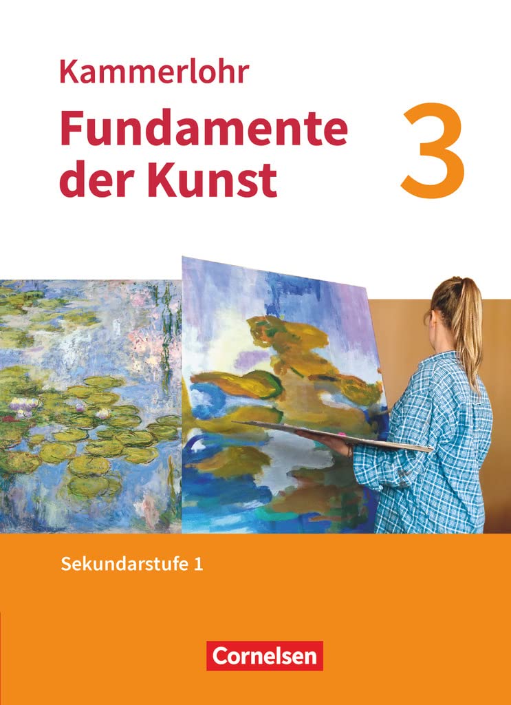 Kammerlohr - Fundamente der Kunst - Band 3: Schulbuch