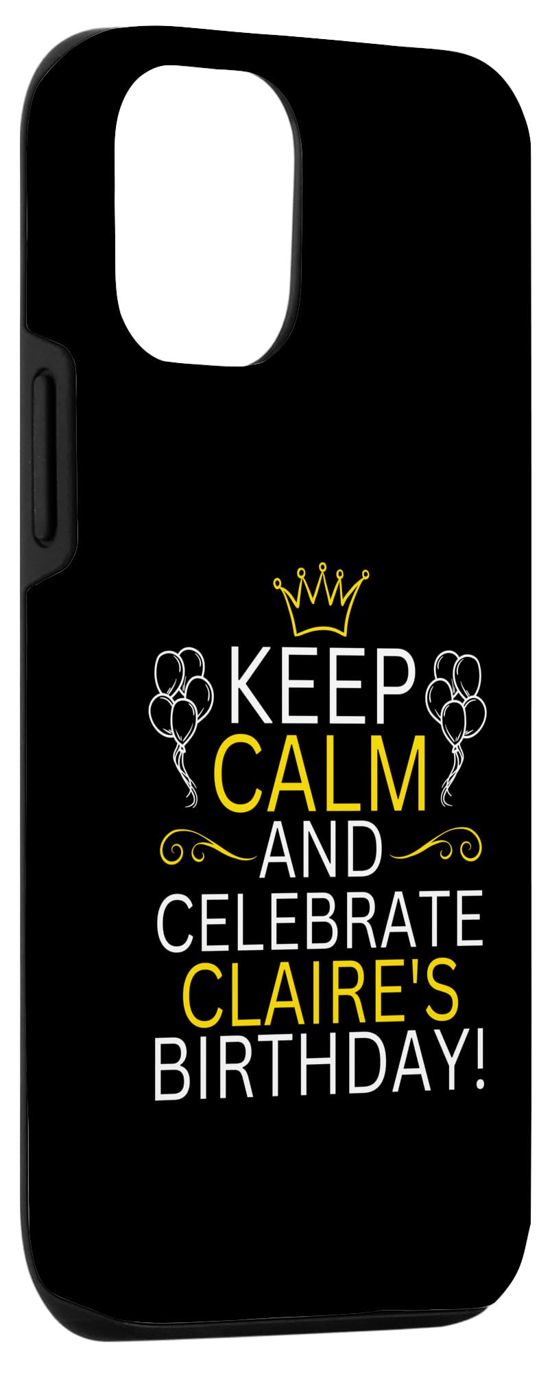 Amazon.com: iPhone 15 Pro Keep Calm And Celebrate Claire s Birthday Case :  Cell Phones & Accessories