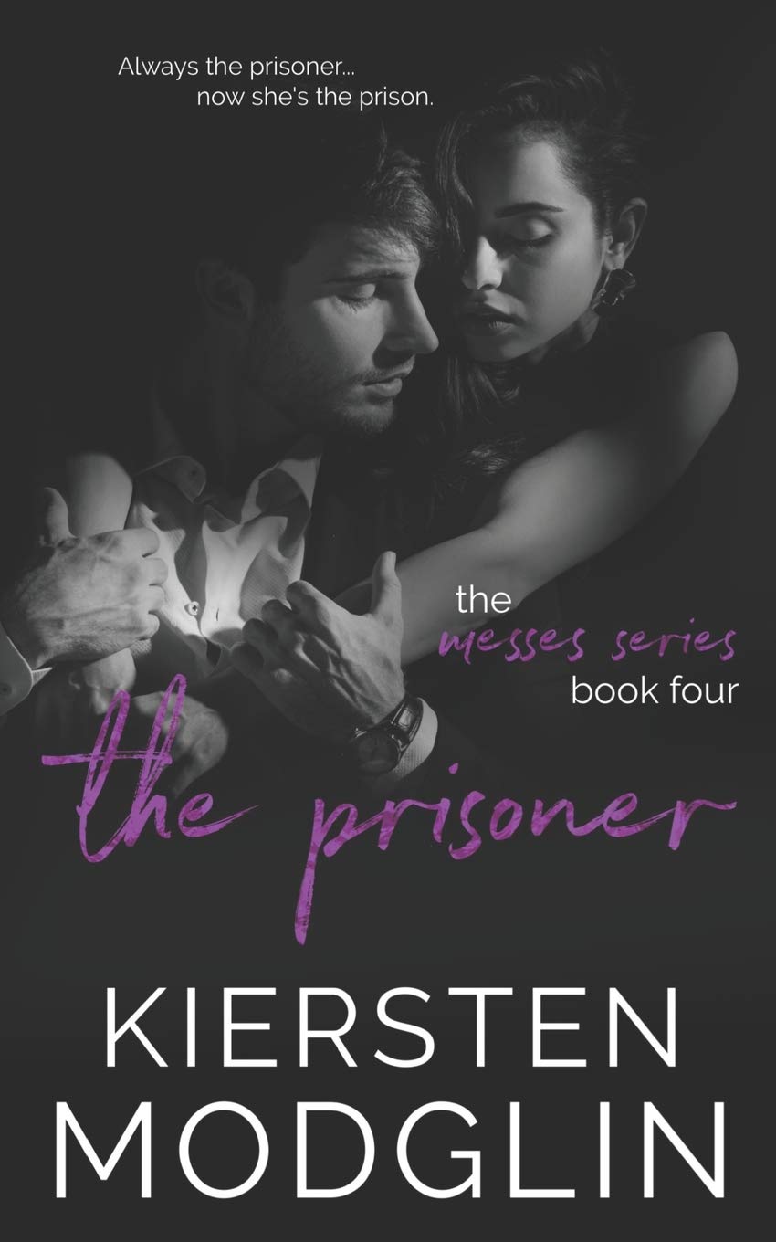 The Prisoner (The Messes Series)