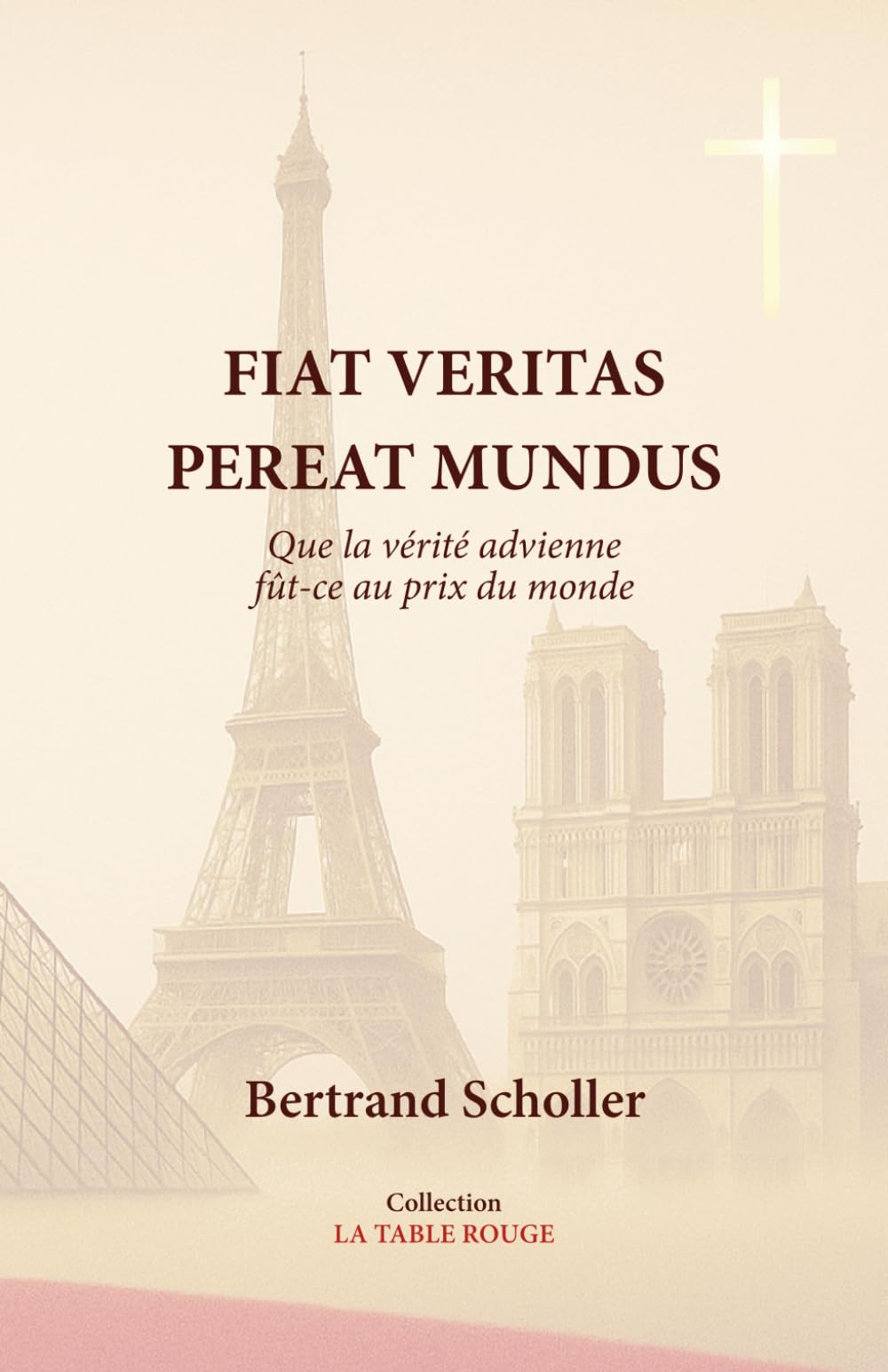 FIAT VERITAS PEREAT MUNDUS: Que la vérité advienne, fût-ce au prix du monde