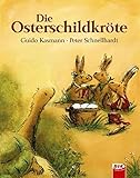 Die Osterschildkröte | Der Kinderbuch-Klassiker zum Osterfest: 3./4. Klasse