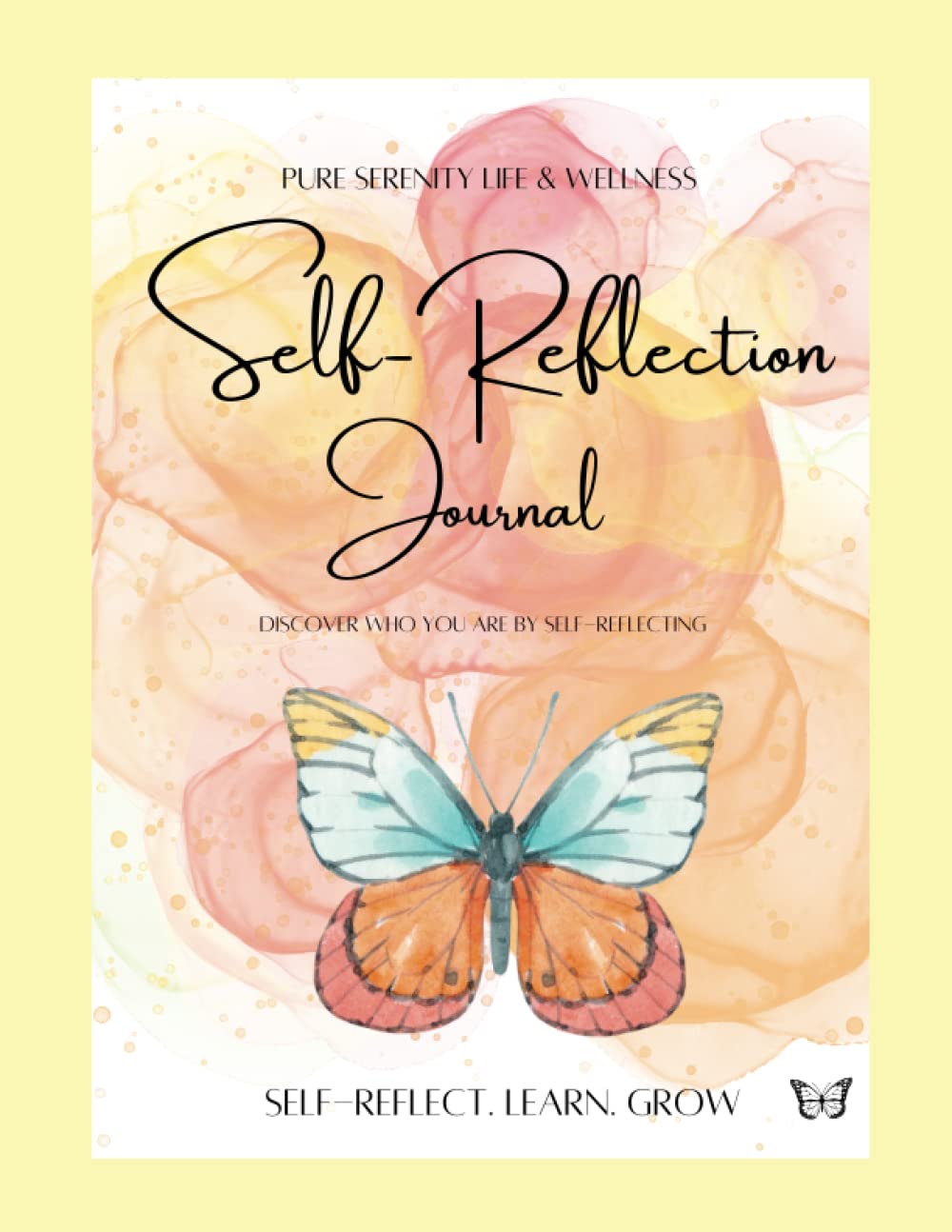 Pure Serenity Life & Wellness Self-Reflection Journal