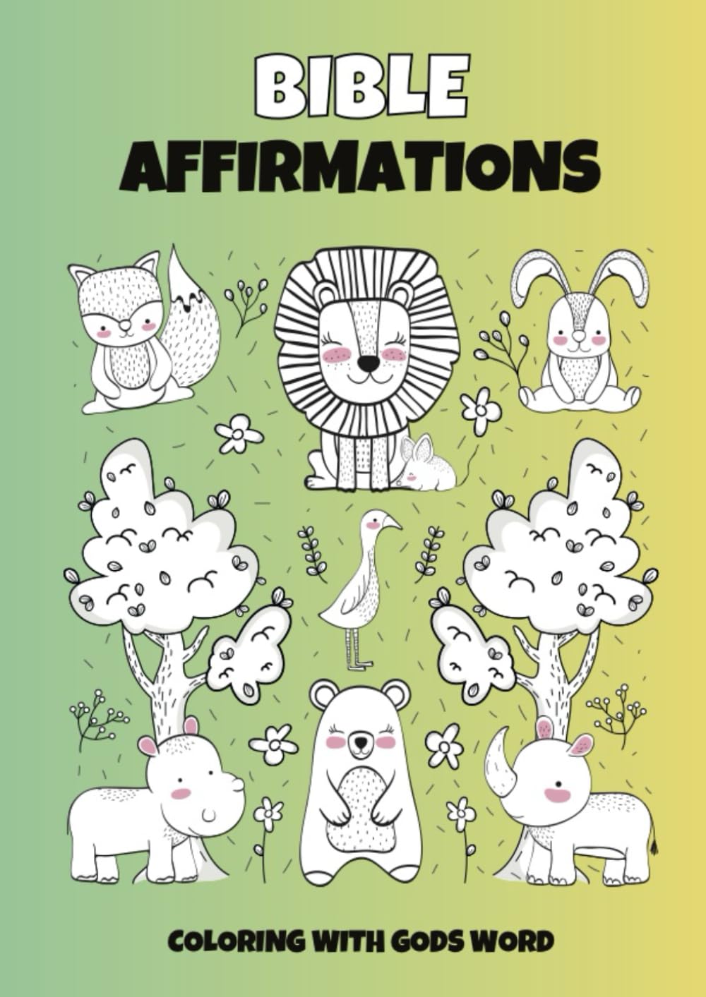 Bible Affirmations: Coloring With Gods Word