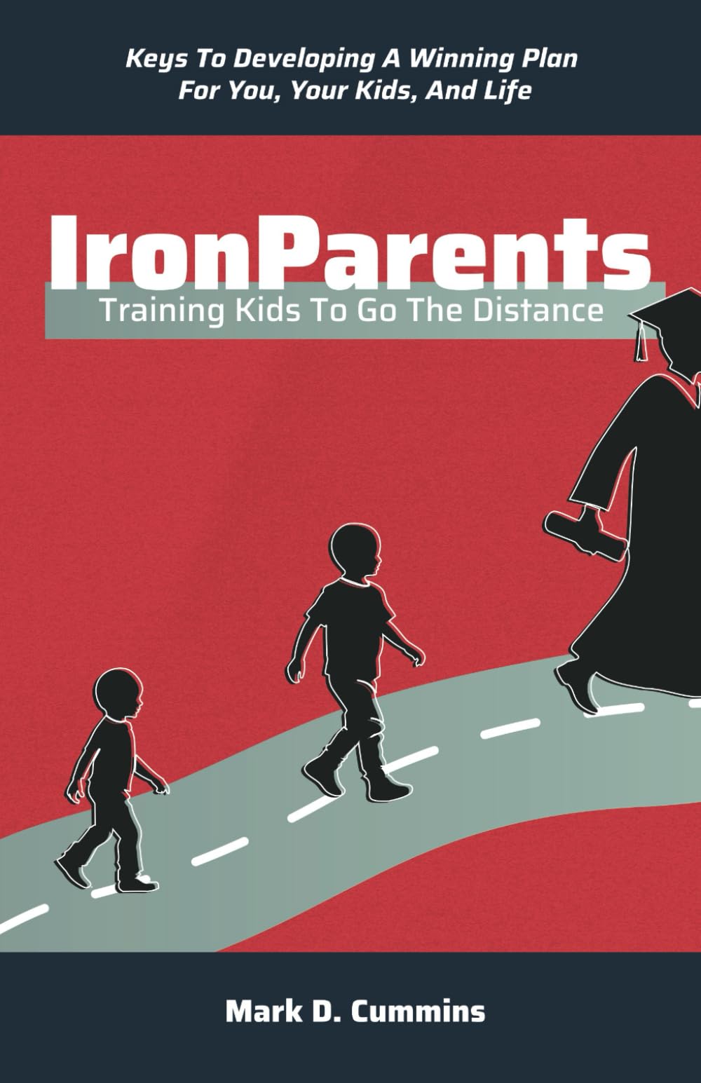 IronParents: Training Kids To Go The Distance