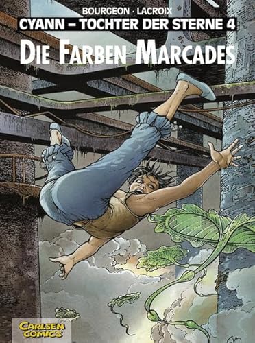 Cyann - Tochter der Sterne, Band 4: Die Farben Marcades