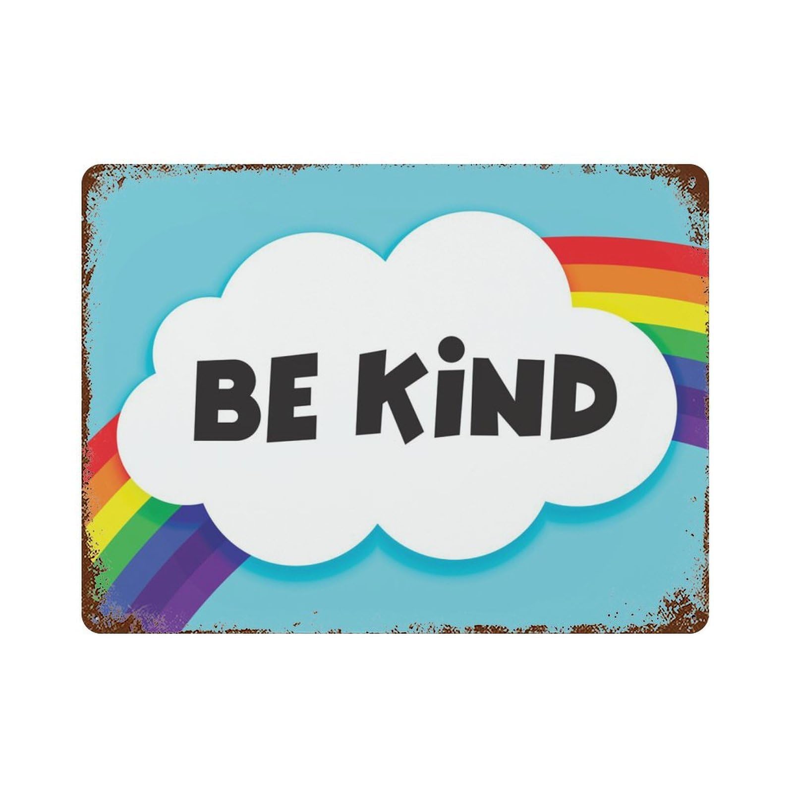 xiaoxiaoshen Be Kind, Rainbow Prints, Nursery Signs, Be, Inspirational Quote, Wall Decor Art Metal Tin Poster Modern Home Decor Art Home Bar Shop Decorations Vintage Sign 30x40cm