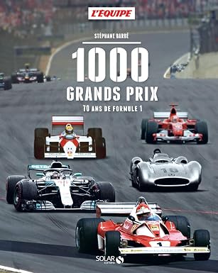 1000 grands prix: 70 ans de Formule 1