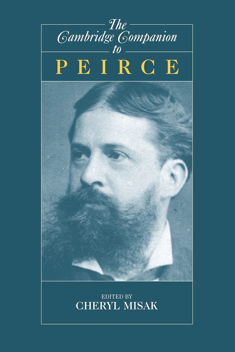 The Cambridge Companion to Peirce - 9780521579100