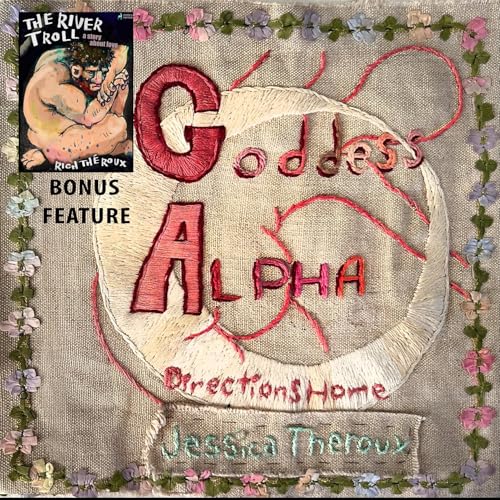 Goddess Alpha by Jessica Theroux episode artwork