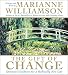 The Gift of Change CD: Spiritual Guidance for a Radically New Life