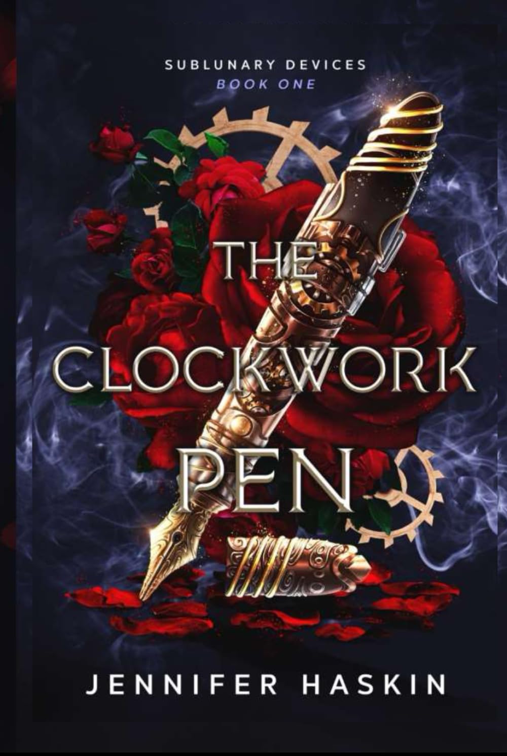 The Clockwork Pen: A romantic dark science fiction steampunk adventure (Sublunary Devices, Band 1)