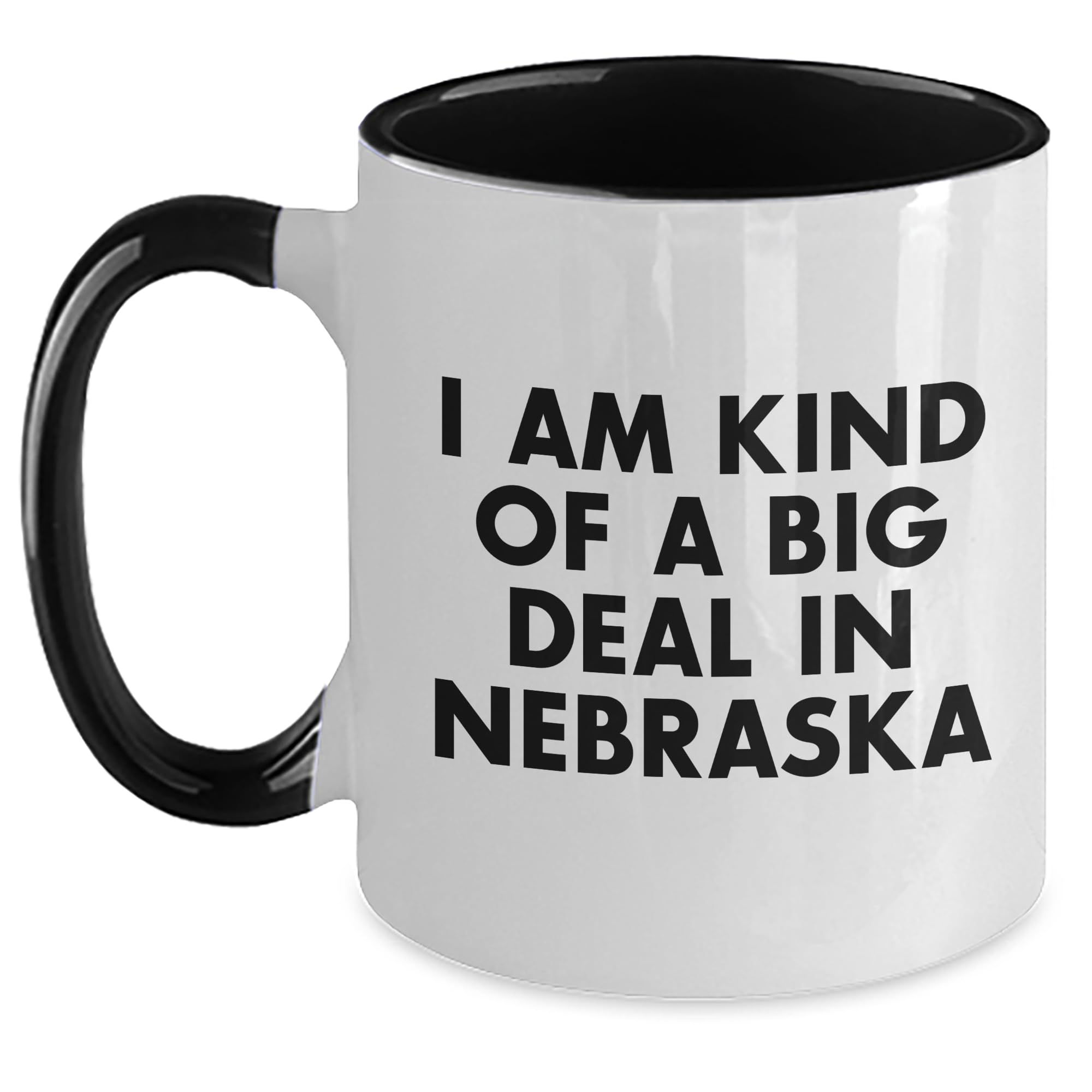 Nebraska Gifts - Funny I Am Kind Of A Prime Selection Two Tone Coffee Mug - Mother's Day U — funny ceramic mug from ShopProudGifts