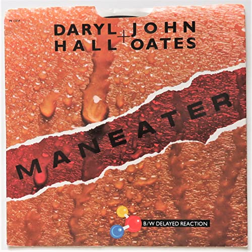Album Art for Maneater/Delayed Reaction (NM 45 rpm) by Daryl Hall & John Oates