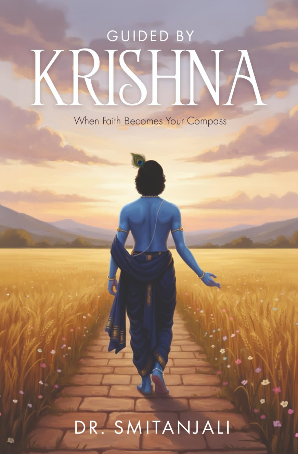 Guided by Krishna: When Faith Becomes Your Compass