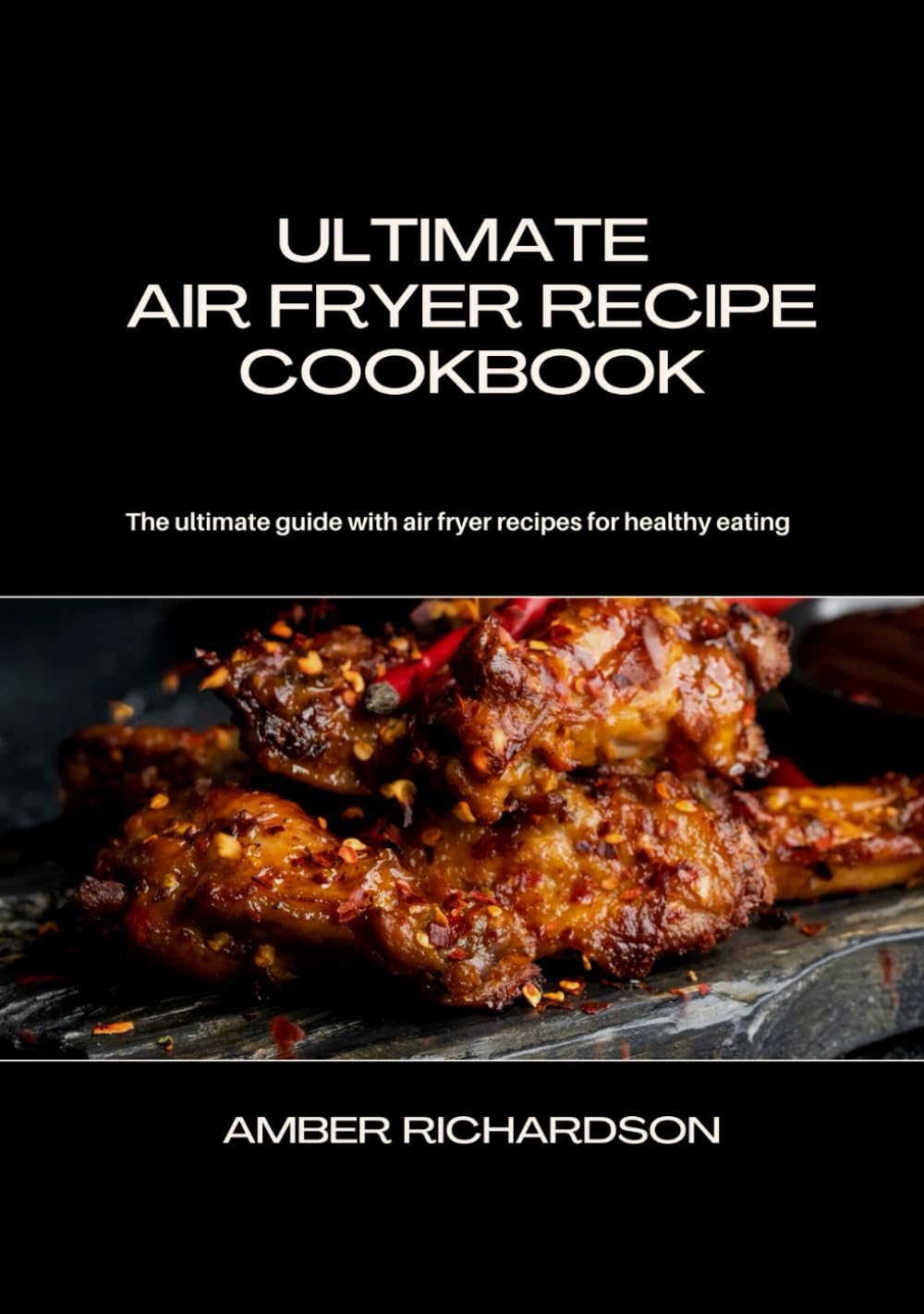 ULTIMATE AIR FRYER RECIPE COOKBOOK