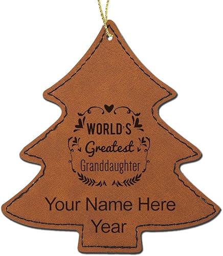 LaserGram Personalized Christmas Ornament, World's Greatest Granddaughter, Faux Leather, Custom Laser Engraved Gift Idea (Tree Shape, Dark Brown)