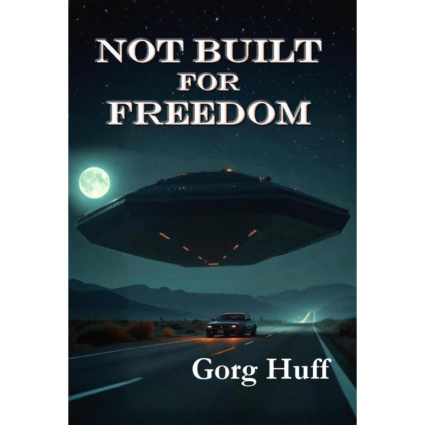 Not Built for Freedom