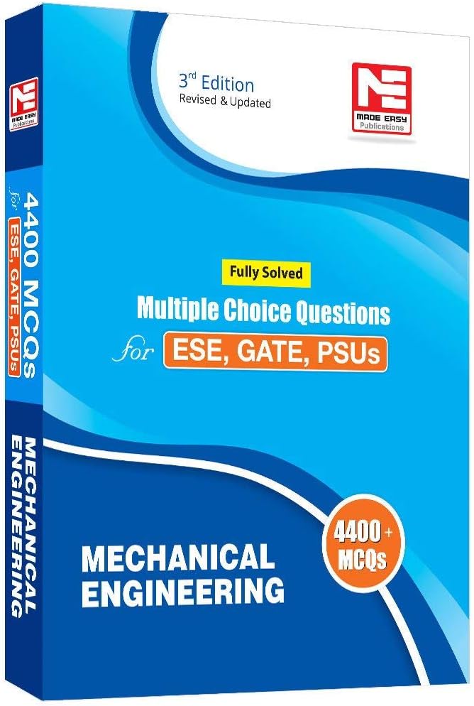 Mechanical Engineering Mcq For Ese, Gate, Psus(fully Solved)