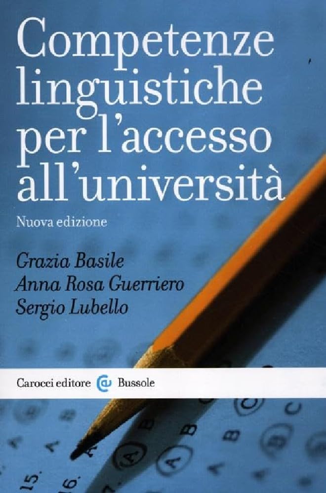 Competenze Linguistiche Per L'accesso All'università - 4