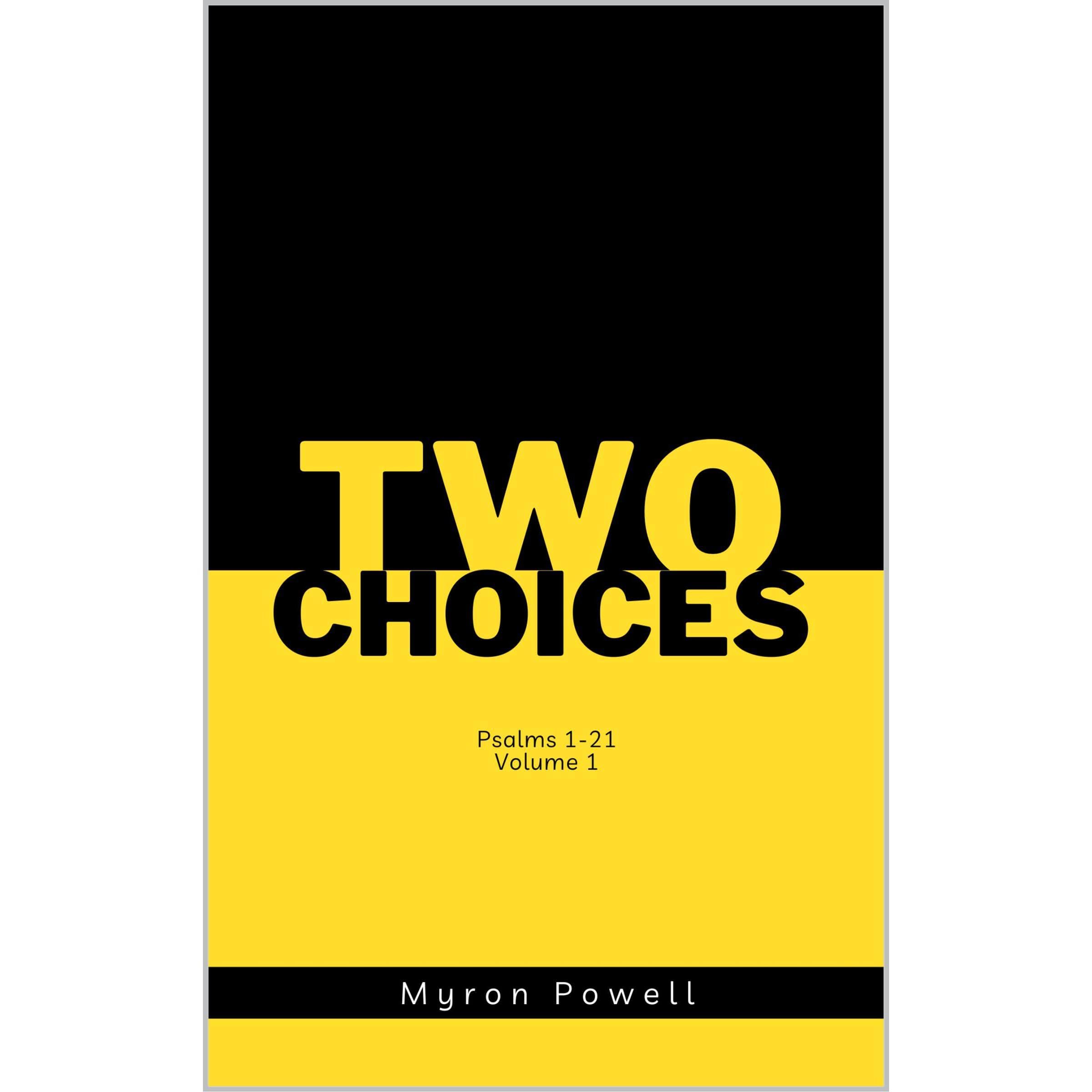 Two Choices