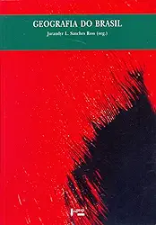 Geografia do Brasil (Volume 1)