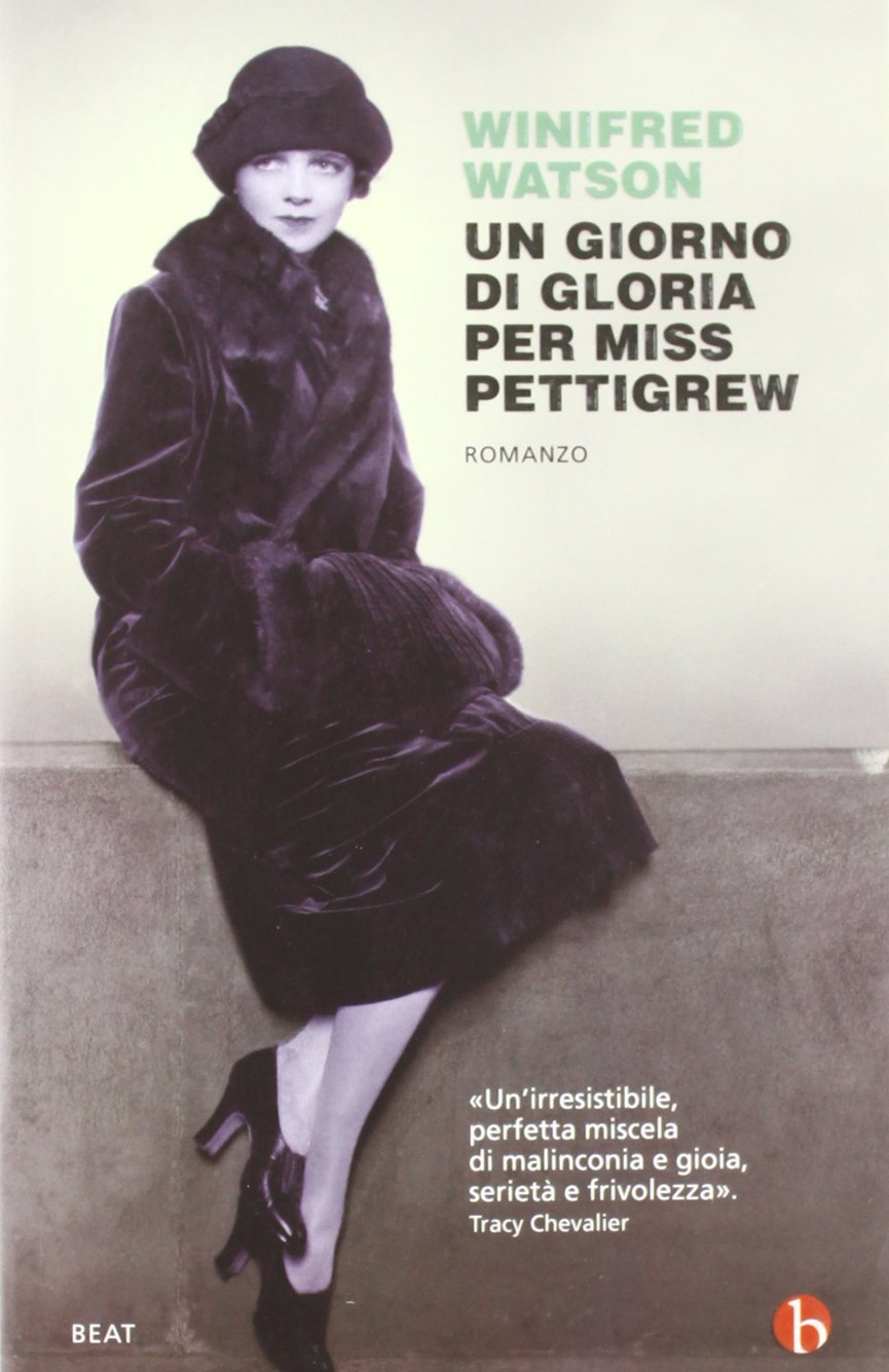 Un giorno di gloria per Miss Pettigrew