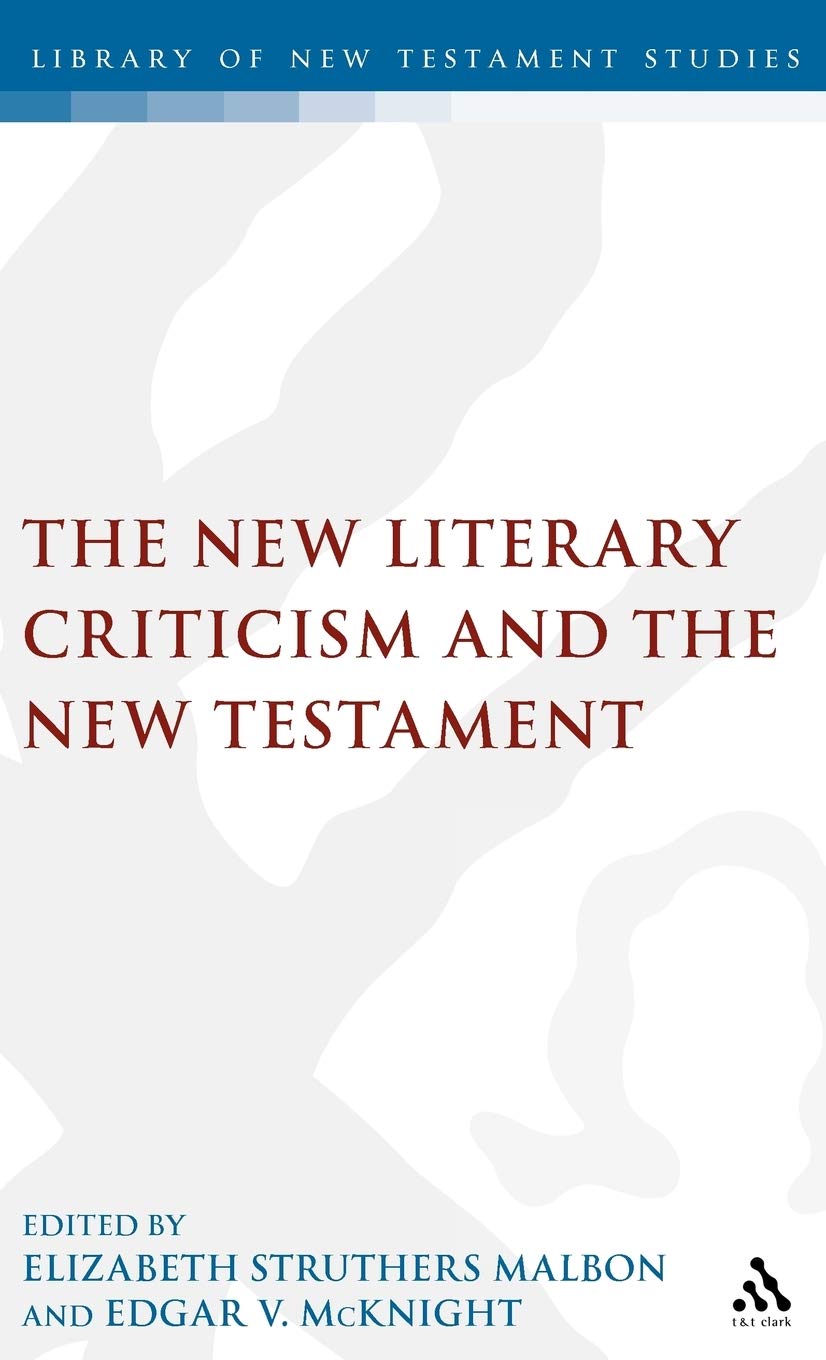 Buy The New Literary Criticism and the New Testament: No. 109. (The Library of New Testament Studies) — BookShops.in