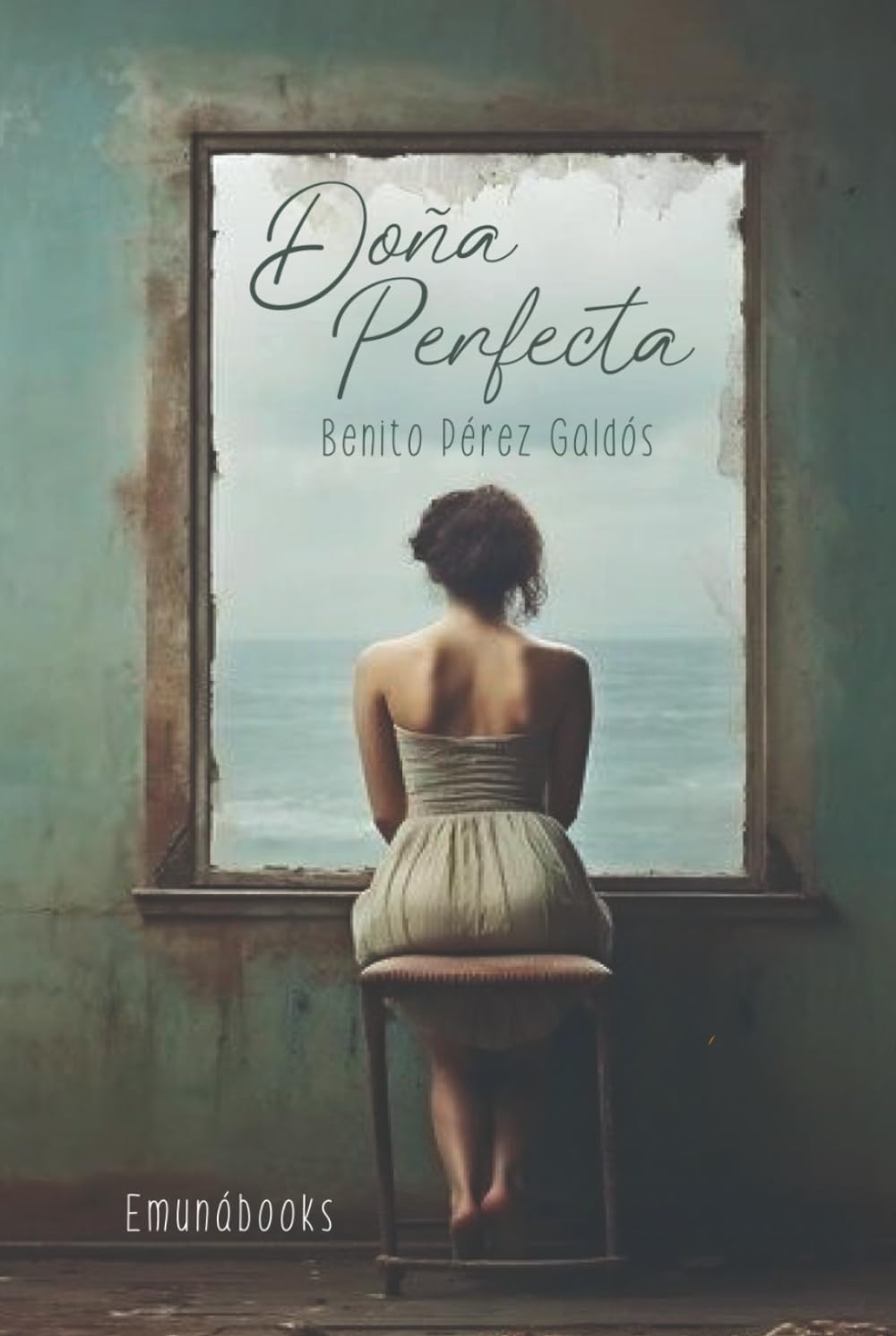 Doña perfecta: novela de tesis