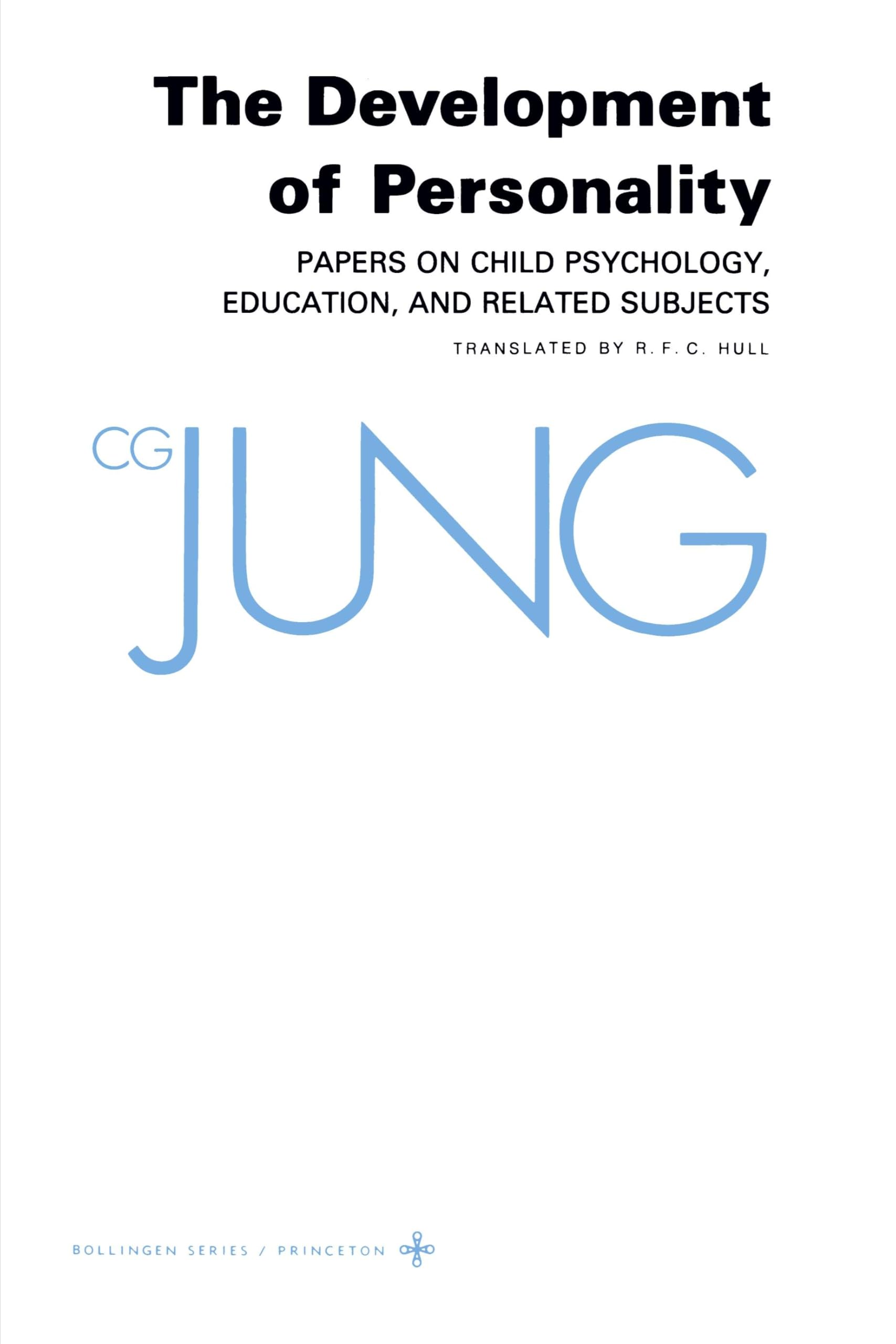 The Development of Personality: 017 (Collected Works of C.g. Jung)