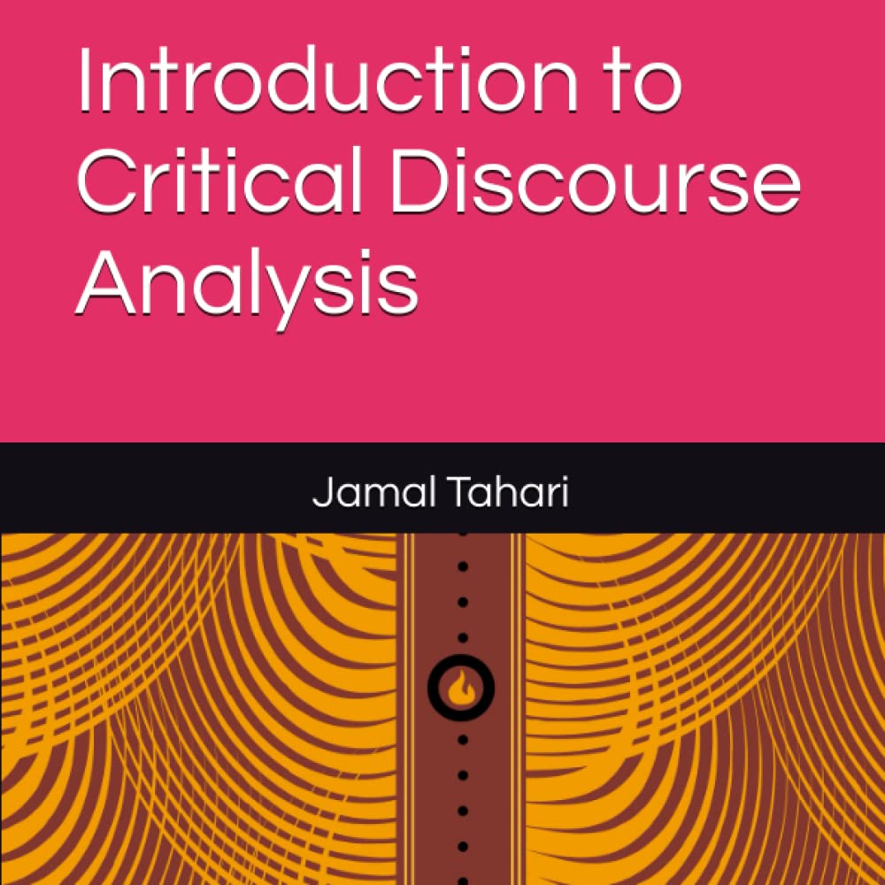 Introduction to Critical Discourse Analysis