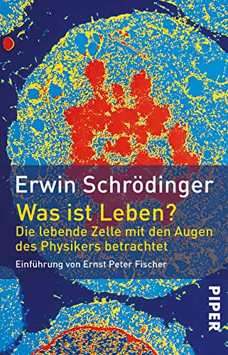 Was ist Leben? Die lebende Zelle mit den Augen ... [German] 3492211348 Book Cover