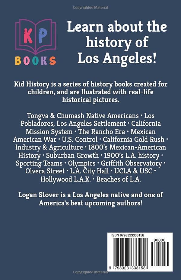 Let's Learn About Los Angeles: A History Book for Kids, Children, and Young Adults! (Kid History) - Image 2