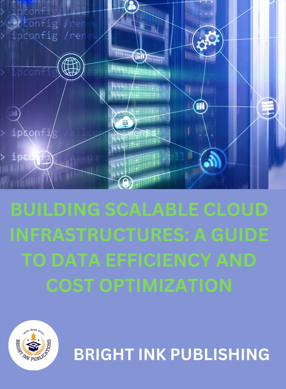 Building Scalable Cloud Infrastructures: A Guide to Data Efficiency and Cost Optimization
