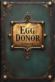 Egg donor notebook: lined journal for men women coworker